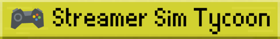 Streamer Sim Tycoon Banner